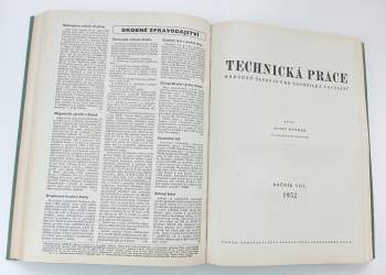 Josef Dvořák: Technická práce - odborný časopis pro technická povolání - ročník VII. + ročník VIII. - 2 KOMPLETNÍ ROČNÍK