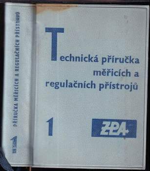 Rudolf Dvořák: Technická příručka měřicích a regulačních přístrojů