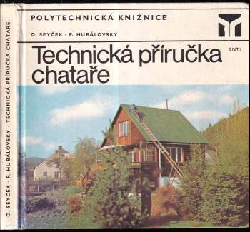 Technická příručka chataře