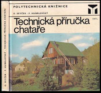 Technická příručka chataře