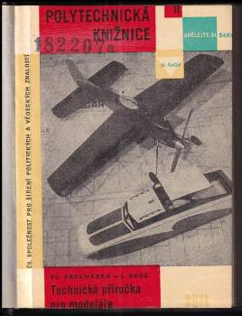 Jaroslav Brož: Technická příručka pro modeláře