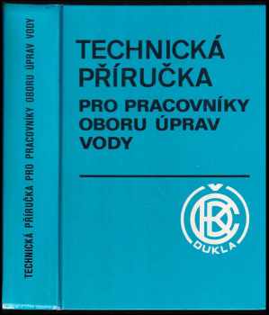 Technická příručka pro pracovníky oboru úprav vody