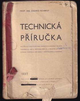 Zdenko Schmidt: Technická příručka