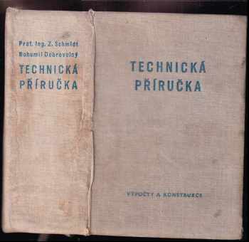 Bohumil Dobrovolný: Technická příručka