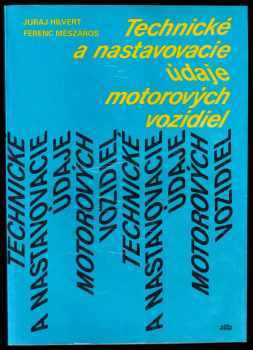 Technické a nastavovacie údaje motorových vozidiel