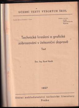 Karel Hodík: Technické kreslení a grafické zobrazování v železniční dopravě