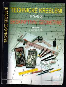 Josef Švercl: Technické kreslení a základy deskriptivní geometrie