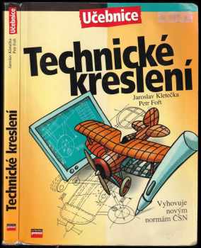 Jaroslav Kletečka: Technické kreslení