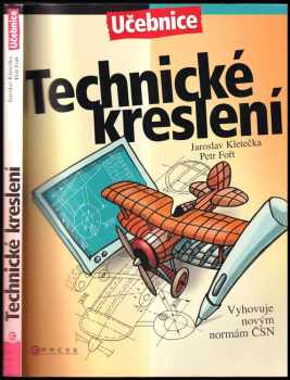 Jaroslav Kletečka: Technické kreslení