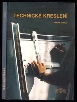Václav Slanař: Technické kreslení