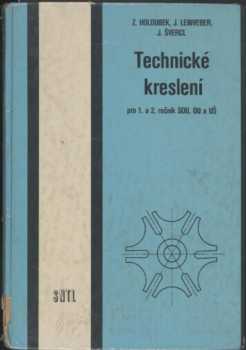 Technické kreslení pro 1. a 2. ročník SOU, OU a UŠ