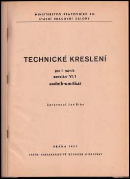 Technické kreslení pro 1. ročník povolání 6/1 zedník-omítkář
