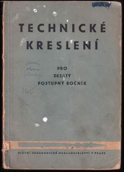 Technické kreslení pro 10. postupný ročník