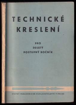 Technické kreslení pro desátý postupný ročník