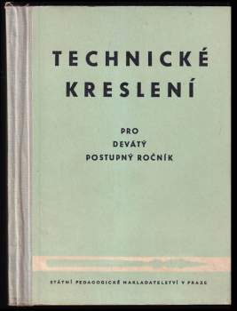 Technické kreslení pro devátý postupný ročník