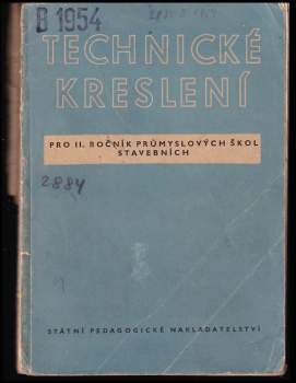 Technické kreslení pro II. ročník průmyslových škol stavebních