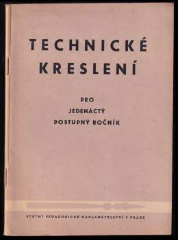 Technické kreslení pro jedenáctý postupný ročník