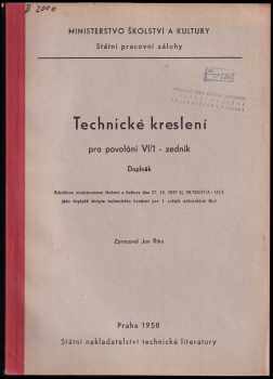 Rudolf Zouhar: Technické kreslení pro povolání VI/1 - zedník, doplněk