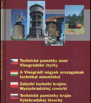Technické památky zemí Visegrádské čtyřky