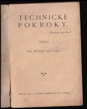 Rudolf Kučera: Technické pokroky
