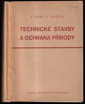 Technické stavby a ochrana přírody