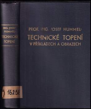 Technické topení v příkladech a obrazech