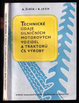 Technické údaje silničních motorových vozidel a traktorů čs. výroby
