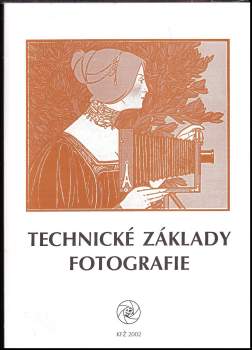 Technické základy fotografie