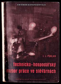 Technicko-hospodářský rozbor práce ve slévárnách