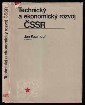 Jan Kazimour: Technický a ekonomický rozvoj ČSSR
