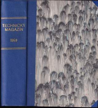 Technický magazín T 59 - čísla 1 - 12