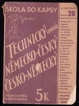 Bohumil Dobrovolný: Technický slovník německo-český, česko-německý