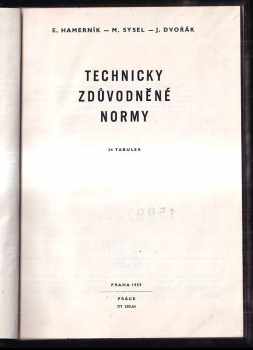 Jiří Dvořák: Technicky zdůvodněné normy