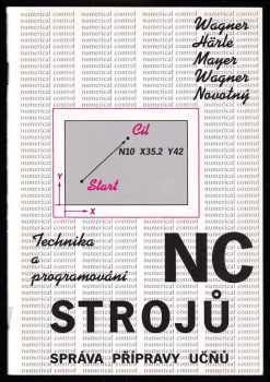 Technika a programování NC strojů