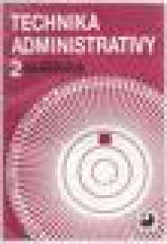 Technika administrativy 2