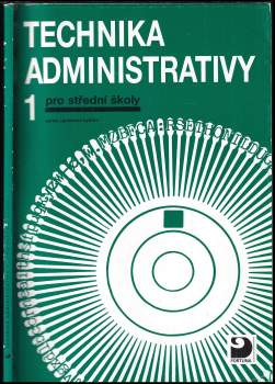 Olga Kuldová: Technika administrativy