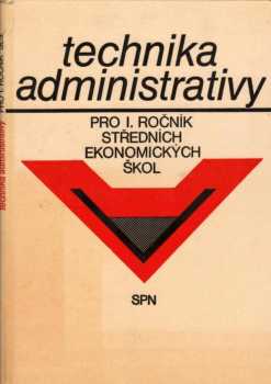 Technika administrativy pro 1. ročník středních ekonomických škol