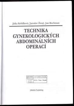 Jitka Kobilková: Technika gynekologických abdominálních operací