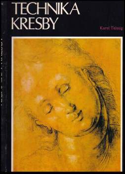 Karel Teissig: Technika kresby