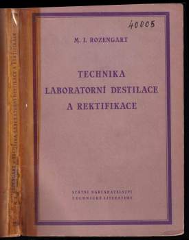 Technika laboratorní destilace a rektifikace