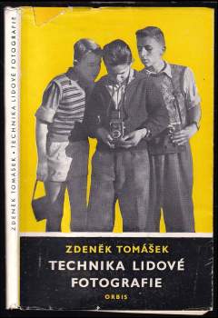 Zdeněk Tomášek: Technika lidové fotografie