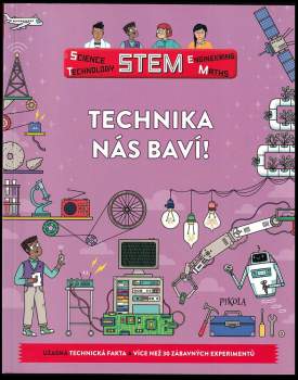 Technika nás baví!