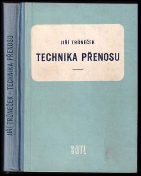 Technika přenosu
