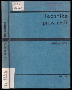 Jan Smolík: Technika prostředí