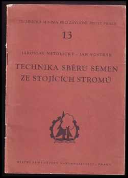 Technika sběru semen ze stojících stromů