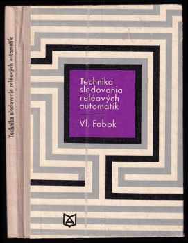 Technika sledovania reléových automatík