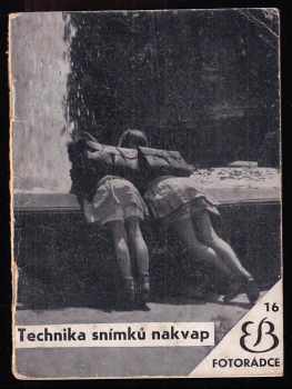 Herbert Starke: Technika snímků nakvap