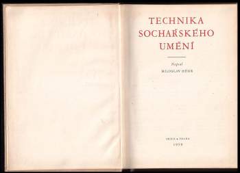 Miloslav Hégr: Technika sochařského umění