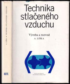 Technika stlačeného vzduchu. Výroba a rozvod