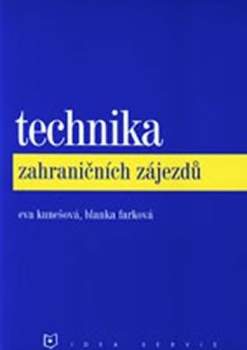 Technika zahraničních zájezdů